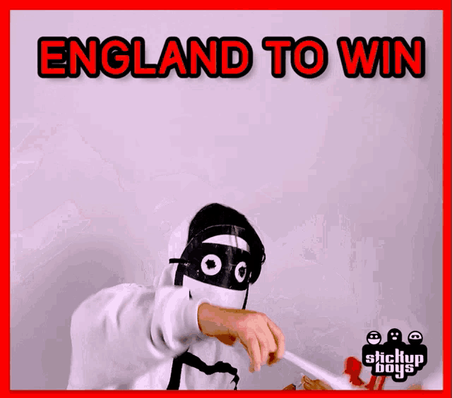 a poster that says england to win with a person in a mask