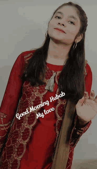 a woman in a red dress with the words good morning hubab my love written on it