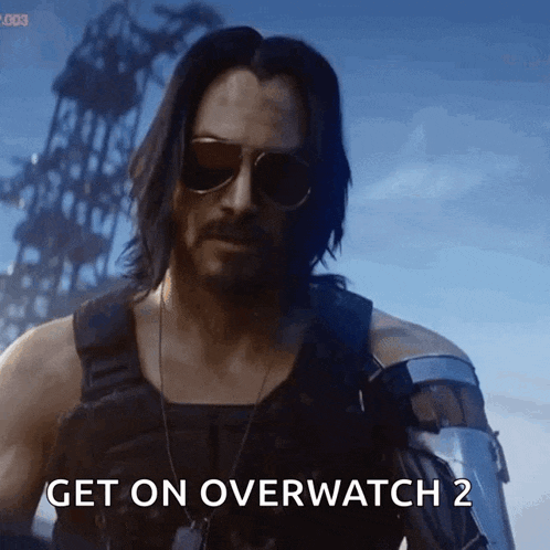 a man wearing sunglasses and a vest says get on overwatch 2 .