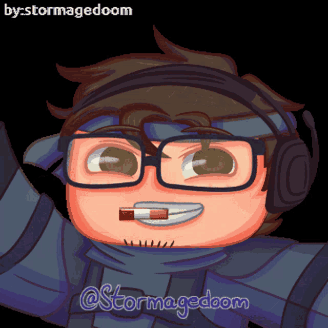 a cartoon of a man wearing glasses and headphones with a cigarette in his mouth and the name stormagedoom below him