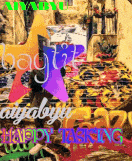 a colorful sign that says happy tasking with a star in the middle