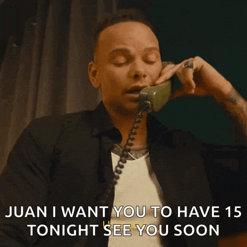 a man is talking on a phone and says juan i want you to have 15 tonight see you soon .