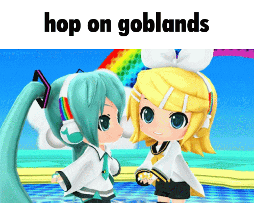 a picture of two anime girls with the words hop on goblands above them
