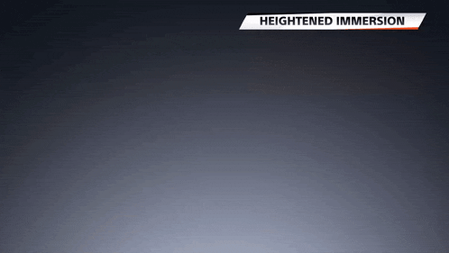 a gray background with the words heightened immersion at the bottom