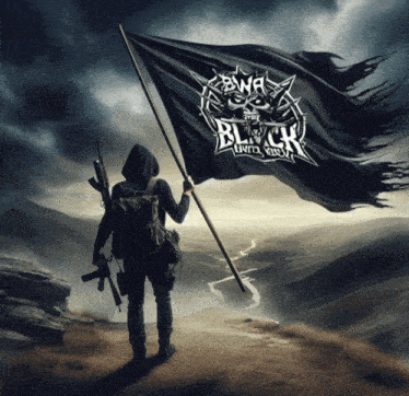 a man holding a black flag that says black into war