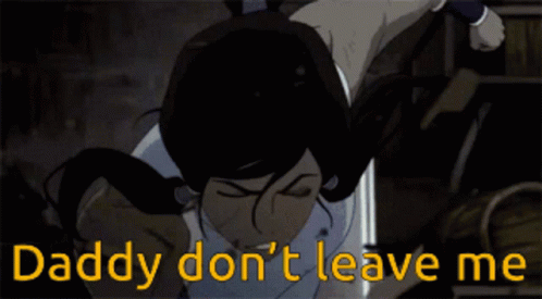 Daddy Dont Leave Me GIF - Daddy Dont Leave Me Come Back GIFs