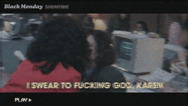 a black monday showtime video shows a woman talking to another woman