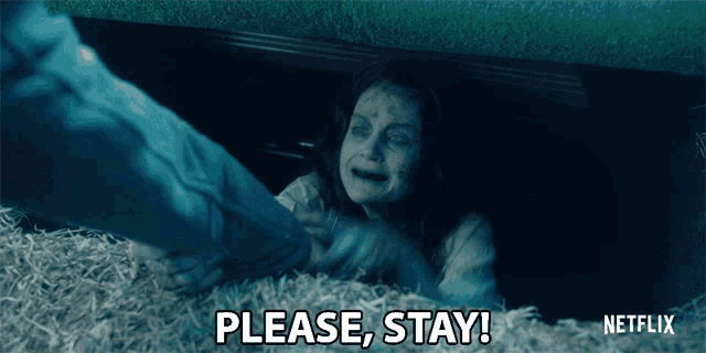 a netflix advertisement shows a woman screaming and asking to stay