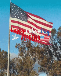 an american flag with the words happy labor day no work weekend written on it