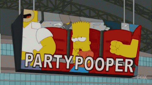 Party Pooper GIF - Party Pooper The Simpsons When You Regret Going Out GIFs