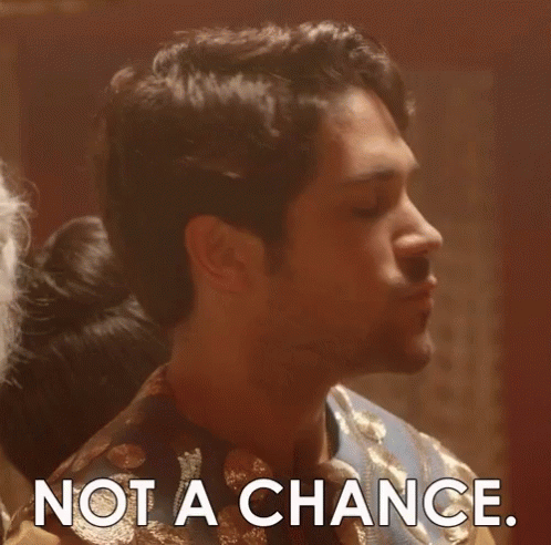 Not A Chance Never GIF - Not A Chance No Never GIFs