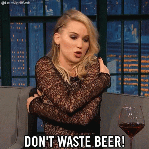 Jennifer Lawrence Dont Waste Beer GIF - Jennifer Lawrence Dont Waste Beer Alcohol GIFs