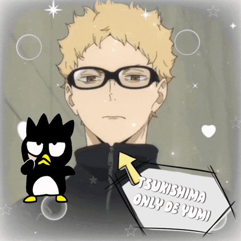 a drawing of a man with glasses and the words tsukishima only of yumi