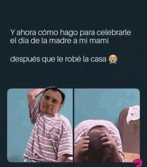 a picture of a man and a picture of a child with a caption that says y ahora como hago para celebrarle