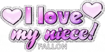 i love my niece fallon is written in purple letters with hearts around it .