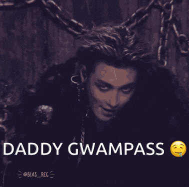 a close up of a man 's face with the words daddy gwampass above him