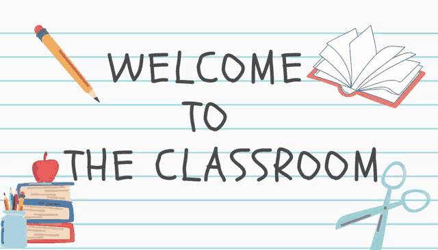 a welcome to the classroom sign with a stack of books and an apple
