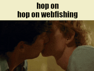 two men kissing with the words hop on webfishing above them