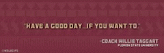 Fsu Have A Good Day If You Want To GIF - Fsu Have A Good Day If You Want To Good Day GIFs