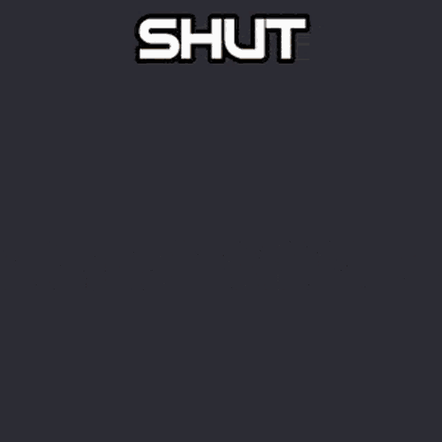 a picture of a pug with the words shut the fuck up action whore