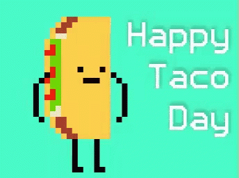 Happy Taco GIF - Happy Taco Day GIFs