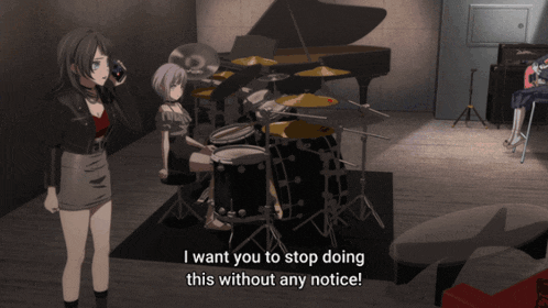 a girl is standing in front of a drum set and says " i want you to stop doing this without any notice "