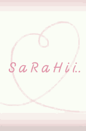 a drawing of a heart with the name sarah written below it