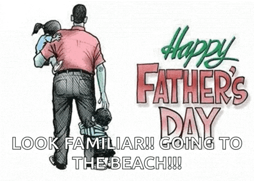 a happy father 's day greeting card with a drawing of a man holding a child and a girl .