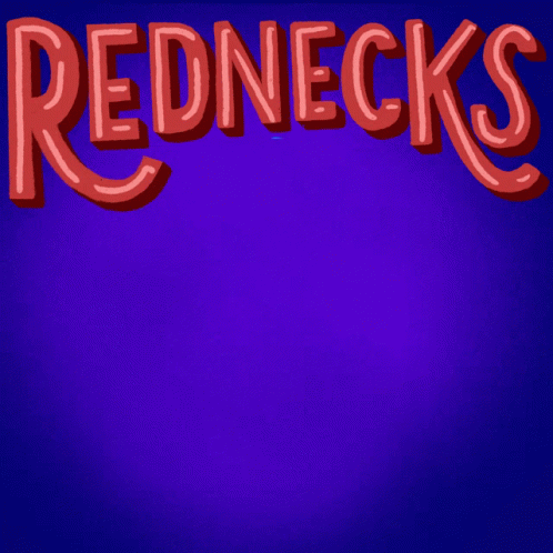 Redneck Rednecks For A Blue Georgia GIF - Redneck Rednecks For A Blue Georgia Georgia GIFs