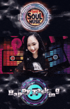 a poster for soul music shows a girl and says happy task in 9