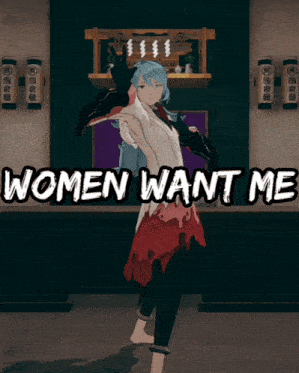 a poster that says women want me with a girl