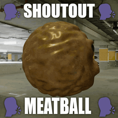 Meatball Shoutout GIF - Meatball Shoutout Shoutout Meatball GIFs