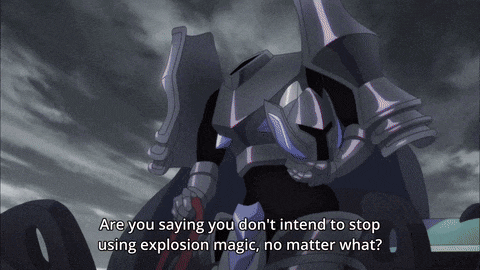 a knight in armor says " are you saying you don t intend to stop using explosion magic no matter what "