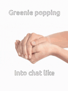a person is holding a cartoon character in their hands that says greenie popping into chat like .