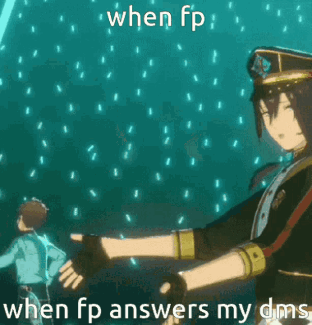 a cartoon of a man with the words when fp when fp answers my dms on the bottom