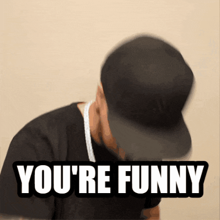 a man wearing a hat says you 're funny in a sticker