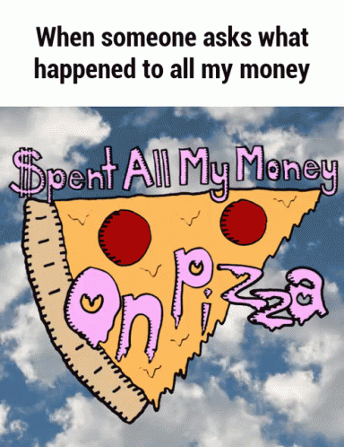 Pizza Money GIF - Pizza Money GIFs