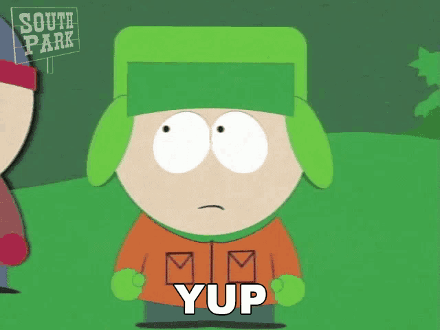 a cartoon character from south park has the word yup on his chest