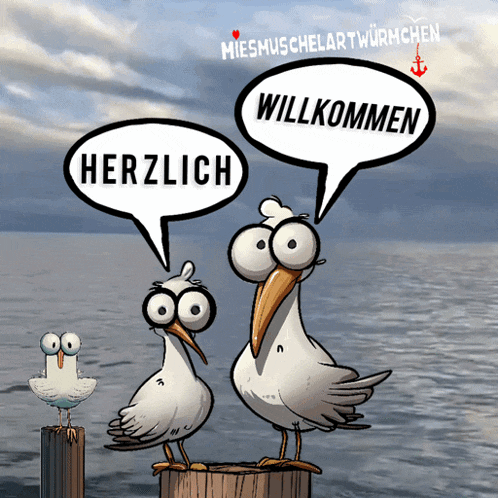 two seagulls standing on a dock with speech bubbles that say herzlich willkommen