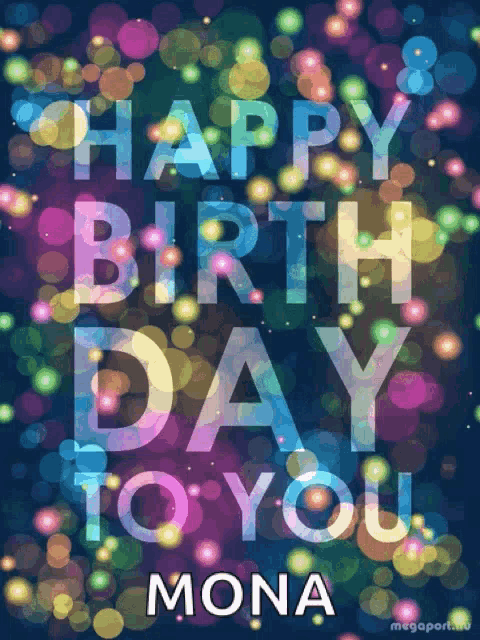 a greeting card that says happy birthday to mona