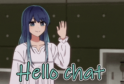 a girl with blue hair is waving and the words hello chat are below her