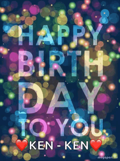 a colorful birthday card for ken with hearts