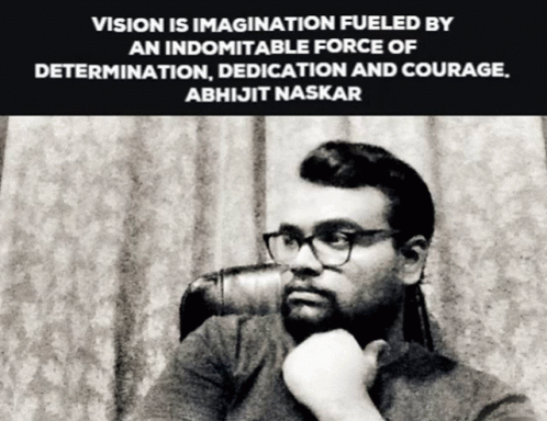 Vision Abhijit Naskar GIF - Vision Abhijit Naskar Naskar GIFs
