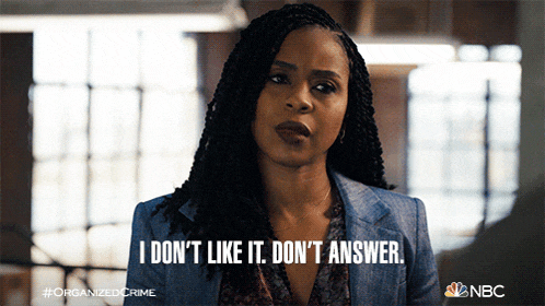a woman says " i don t like it don t answer "