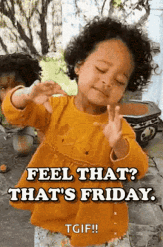Thank God It'S Friday Its Friday GIF - Thank God It'S Friday Its Friday GIFs