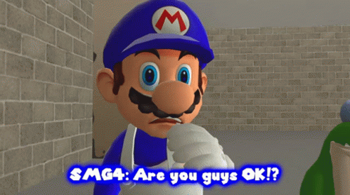 Smg4 Are You Guys Ok GIF - Smg4 Are You Guys Ok Are You Guys Alright GIFs