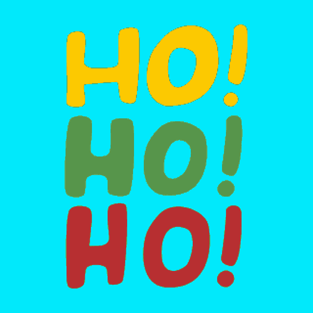 a blue background with the words ho ho ho in different colors
