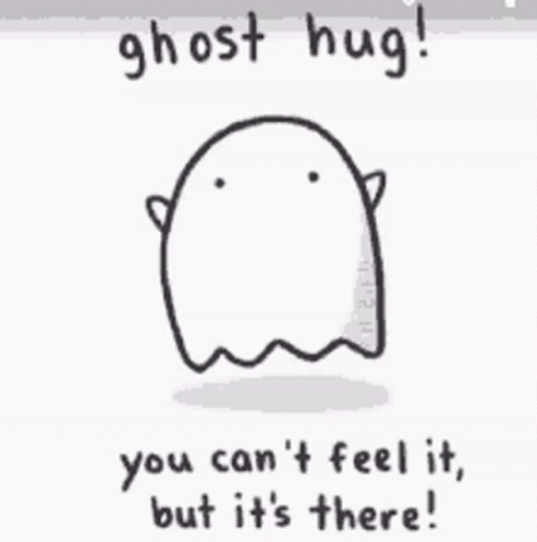 Hi Ghost Hug GIF - Hi Ghost Hug You Cant Feel It GIFs