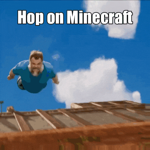 a man in a blue shirt is jumping in the air with the words hop on minecraft above him