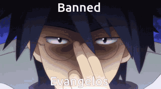 a man with glasses is covering his nose with his finger and the words banned evangelios are visible